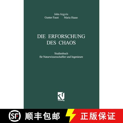 【3-4周达】Die Erforschung des Chaos: Studienbuch für Naturwissenschaftler und Ingenieure [9783528066857]