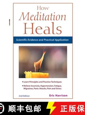 预订 How Meditation Heals: Scientific Evidence and Practical Applications [9781569755174]