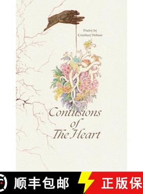 【3-4周达】Contusions of The Heart: Poetry by Courtney Holmes [9781649538048]
