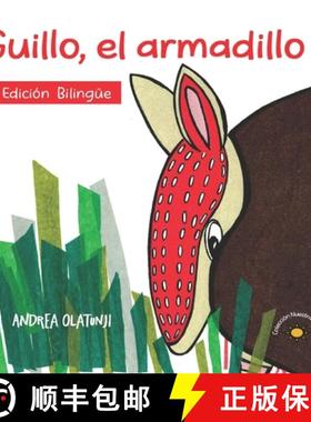 【3-4周达】Guillo, el armadillo: A book that inspires children to find their unique talents. [9781733644037]