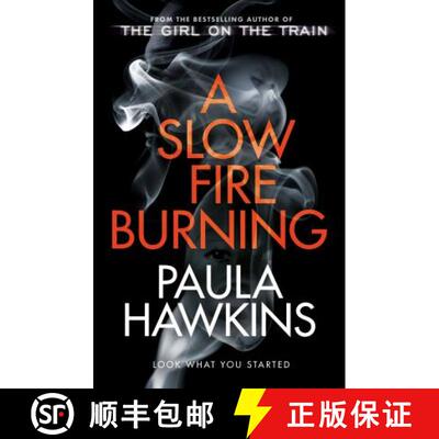 【3-4周达】精装 Slow Fire Burning: The addictive new Sunday Times No.1 bestseller from the author of ... [9780857524447]
