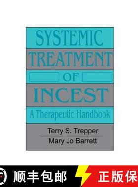 【3-4周达】Systemic Treatment Of Incest: A Therapeutic Handbook [9781138004689]
