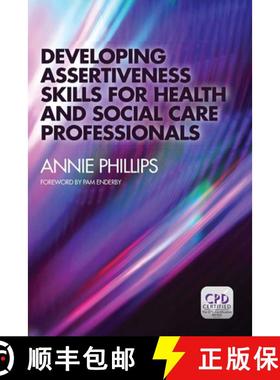 【3-4周达】Developing Assertiveness Skills for Health and Social Care Professionals [9781846199776]