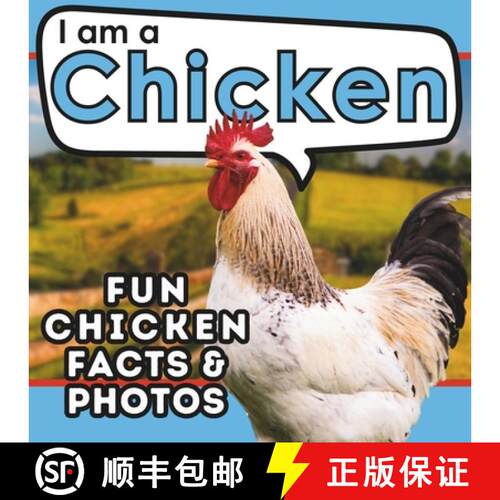 【3-4周达】I am a Chicken: A Children's Book with Fun and Educational Animal Facts with Real Photos! [9781957337555]