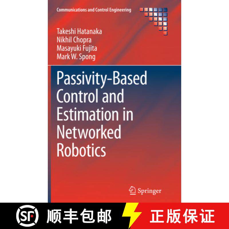 【3-4周达】Passivity-Based Control and Estimation in Networked Robotics [9783319350400]