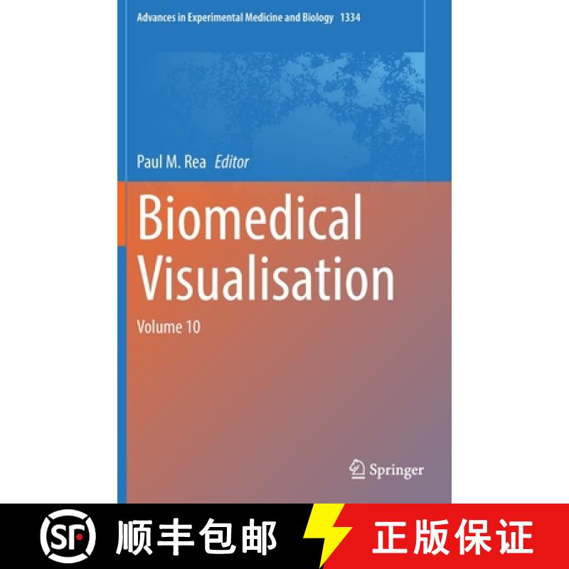 【4周达】Biomedical Visualisation : Volume 10 [9783030769505]