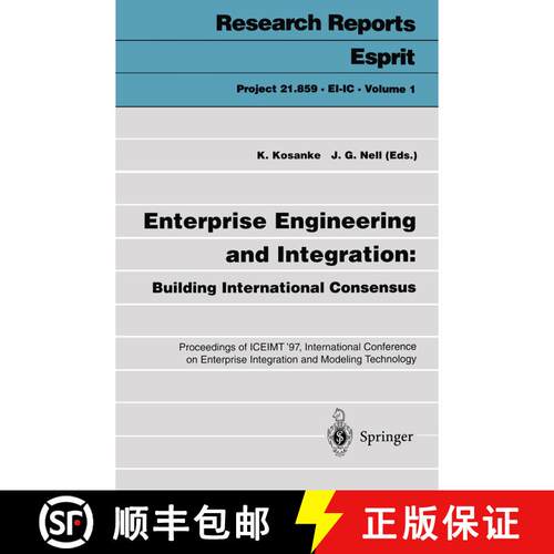 【3-4周达】Enterprise Engineering and Integration: Building International Consensus: Proceedings of I... [9783540634027]