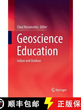 【3-4周达】Geoscience Education : Indoor and Outdoor [9783319827896]