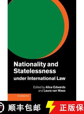 【3-4周达】Nationality and Statelessness under International             Law [9781107032446]