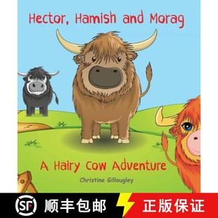 Cow 9780645030303 Hector Morag and 4周达 Hamish Adventure Hairy