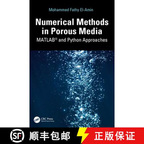 【3-4周达】精装 Numerical Methods in Porous Media: MATLAB(R) and Python Approaches [9781032722795]