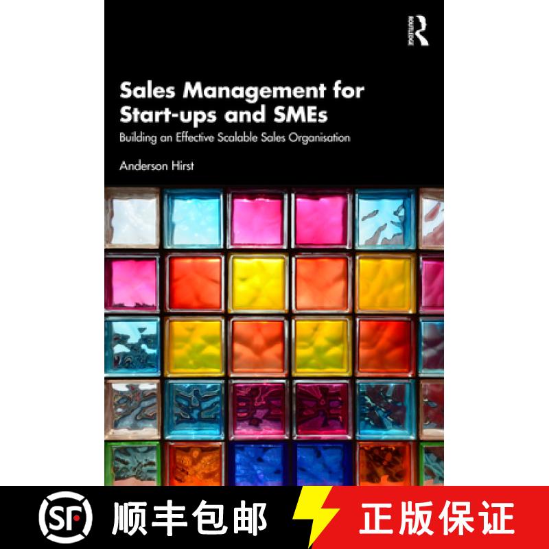【3-4周达】Sales Management for Start-ups and SMEs: Building an effective scalable sales organisation [9781032583259]