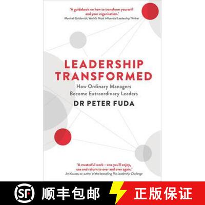 【3-4周达】Leadership Transformed : How Ordinary Managers Become Extraordinary Leaders [9781781251256]