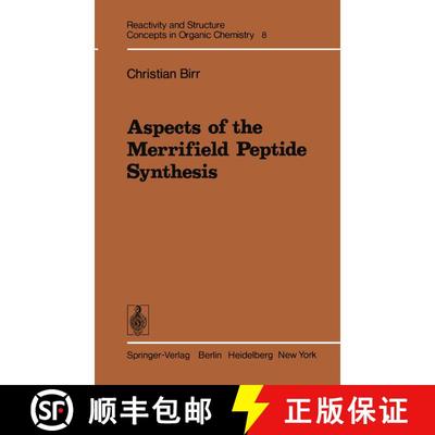 【3-4周达】Aspects of the Merrifield Peptide Synthesis [9783642670060]