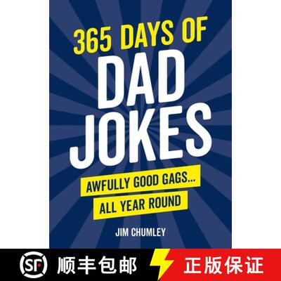 【3-4周达】365 Days of Dad Jokes: Awfully Good Gags... All Year Round [9781800076938]
