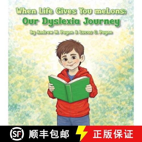 【3-4周达】When Life Gives You meLons: Our Dyslexia Journey [9798997255008]