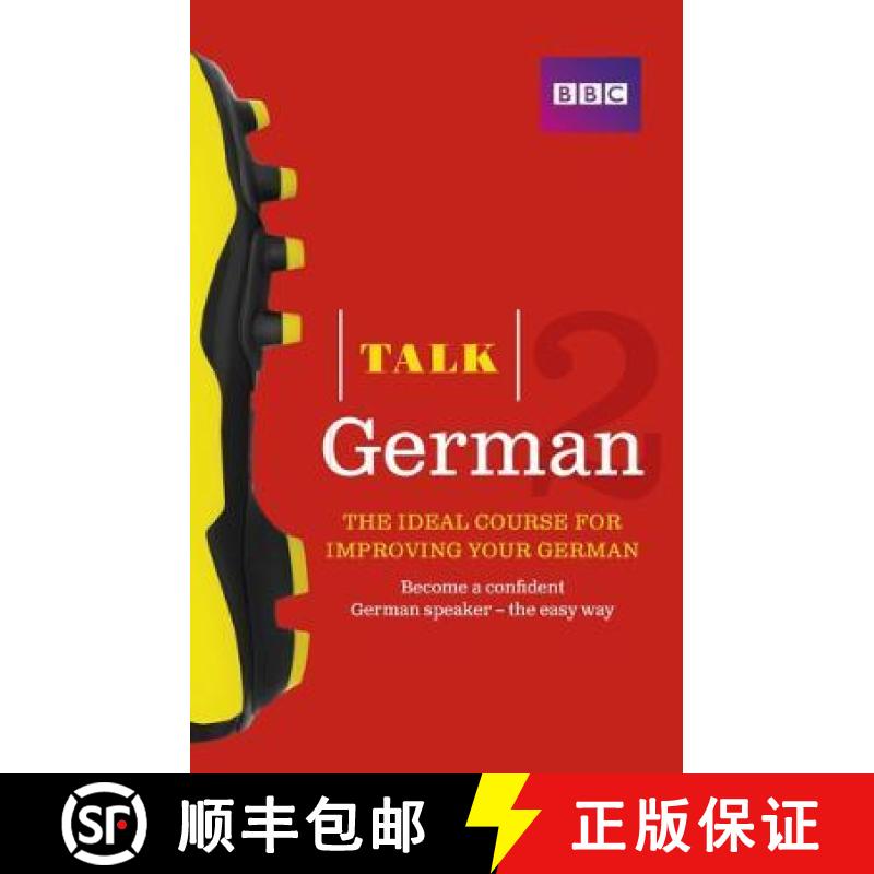 【2-3周达】Talk German 2 (Book/CD Pack): The ideal course for improving your German [9781406679304]