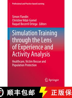 【3-4周达】Simulation Training through the Lens of Experience and Activity Analysis : Healthcare, Vic... [9783030895693]