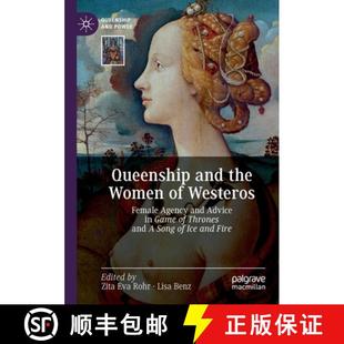 Westeros Game Female Agency and Women 9783030250430 So... Queenship the Advice Thrones 4周达