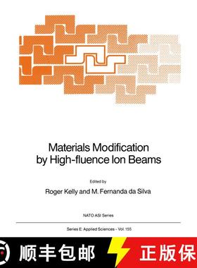 【3-4周达】Materials Modification by High-fluence Ion Beams [9789401070638]