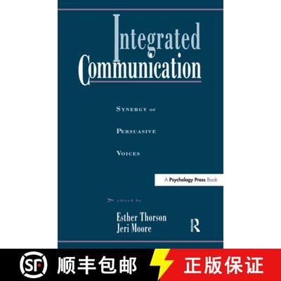 【3-4周达】Integrated Communication: Synergy of Persuasive Voices [9780805813913]