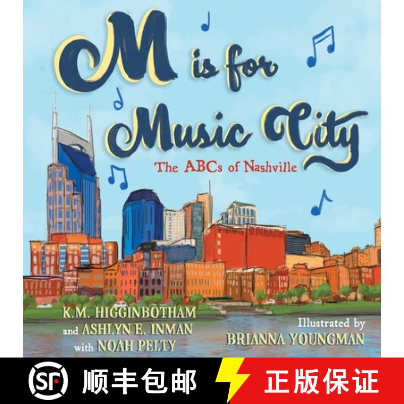 【3-4周达】M Is for Music City: The ABCs of Nashville [9798888451502]