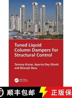 【3-4周达】Tuned Liquid Column Dampers for Structural Control [9781032435565]