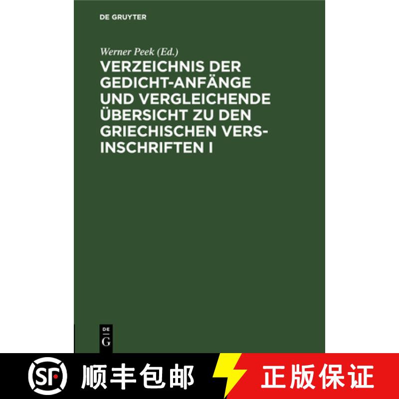 【3-4周达】Verzeichnis der Gedicht-Anfange und vergleichende UEbersicht zu den Griechischen Vers-Insc... [9783112582176]