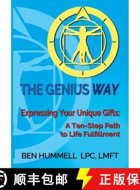 【3-4周达】The Genius Way(R): Expressing Your Unique Gifts: A Ten-Step Path to Life Fulfillment [9780997161618]
