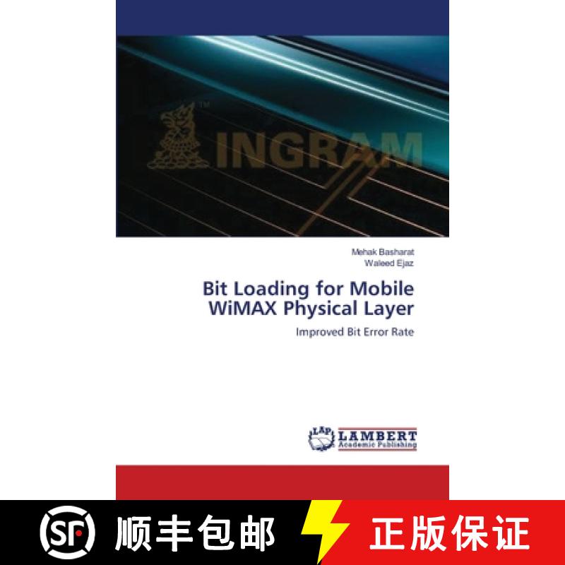 预订 Bit Loading for Mobile WiMAX Physical Layer [9783659147135]