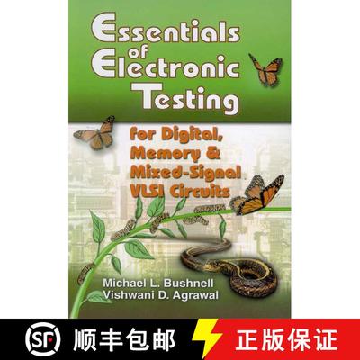 【3-4周达】Essentials of Electronic Testing for Digital, Memory and Mixed-Signal VLSI Circuits [9780792379911]