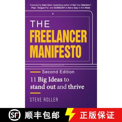 【3-4周达】The Freelancer Manifesto Second Edition: 11 Big Ideas to stand out and thrive [9781734276206]