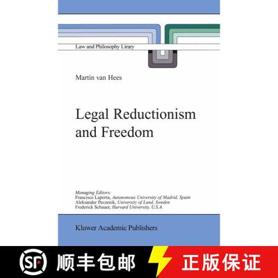 【3-4周达】Legal Reductionism and Freedom [9781402002854]