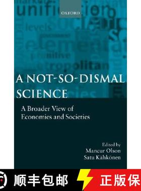 【3-4周达】A Not-so-dismal Science: A Broader View of Economies and Societies [9780198294900]