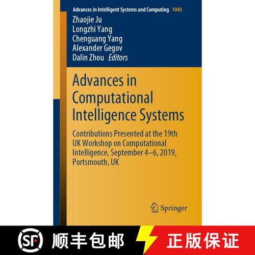 【3-4周达】Advances in Computational Intelligence Systems: Contributions Presented at the 19th UK Wor... [9783030299323]