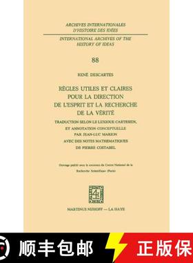 【3-4周达】Règles utiles et claires pour la direction de l'esprit en la recherche de la vérité: Tr... [9789024719075]