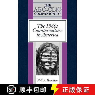 【3-4周达】精装 The ABC-Clio Companion to the 1960s Counterculture in America [9780874368581]