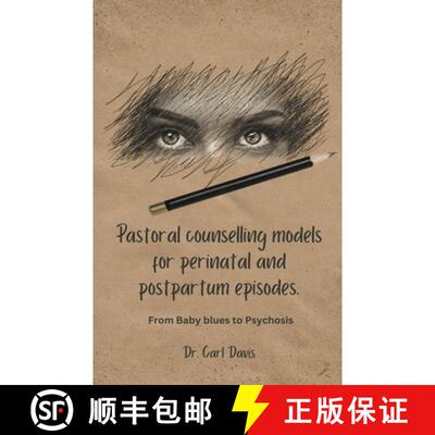 【3-4周达】Pastoral counselling models for perinatal and postpartum episodes [9798224344338]