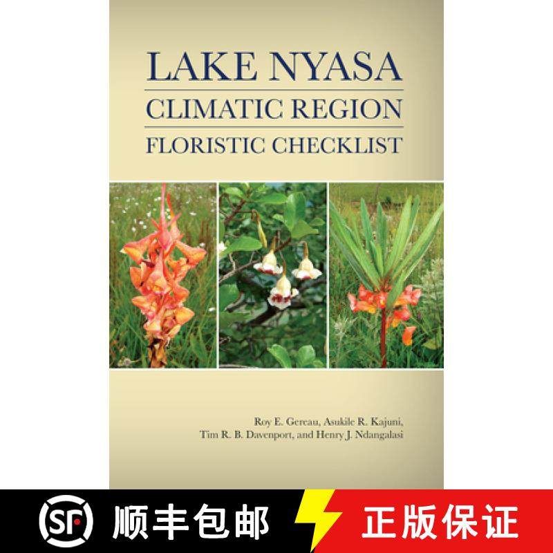 预订 Lake Nyasa Climatic Region Floristic Checklist [9781935641100]
