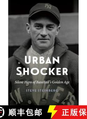 预订 Urban Shocker: Silent Hero of Baseball's Golden Age [9780803295995]