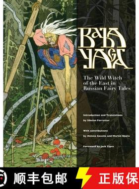 预订 Baba Yaga: The Wild Witch of the East in Russian Fairy Tales [9781617035968]