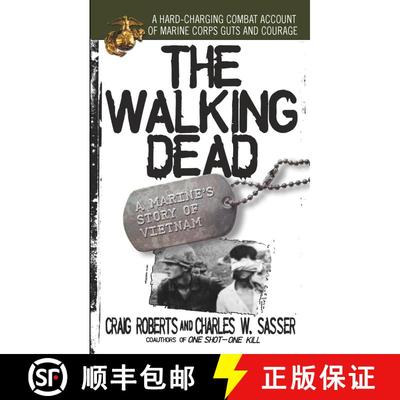 【3-4周达】The Walking Dead: A Marine's Story of Vietnam [9780671657772]