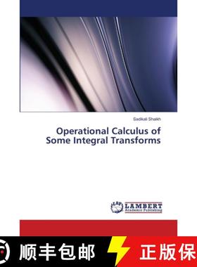 预订 Operational Calculus of Some Integral Transforms [9783659947940]