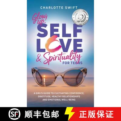 【3-4周达】精装 Glow Up! Self-Love and Spirituality for Teens [9798996330003]