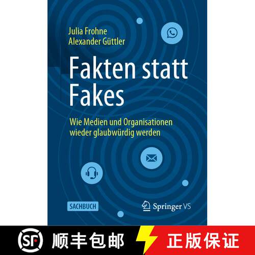 【3-4周达】精装 Fakten statt Fakes : Wie Medien und Organisationen wieder glaubwürdig werden (1. Auf... [9783658401337]