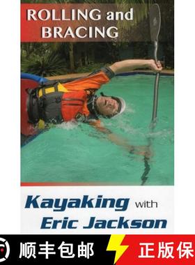 【3-4周达】Kayaking with Eric Jackson : Rolling and Bracing [9780811716734]