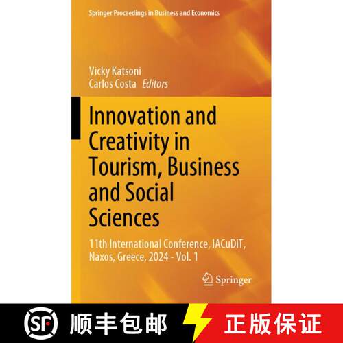 【3-4周达】Innovation and Creativity in Tourism, Business and Social Sciences: 11th International Con... [9783031784736]