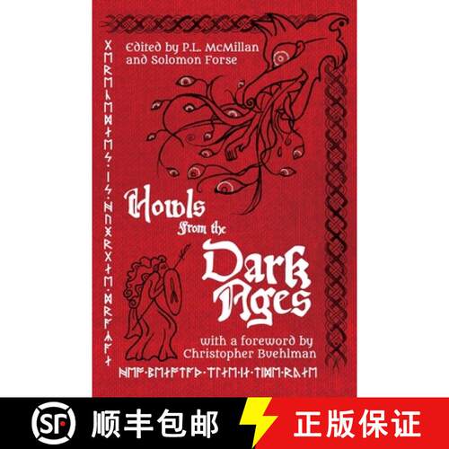 【3-4周达】Howls From the Dark Ages: An Anthology of Medieval Horror [9781736780046]