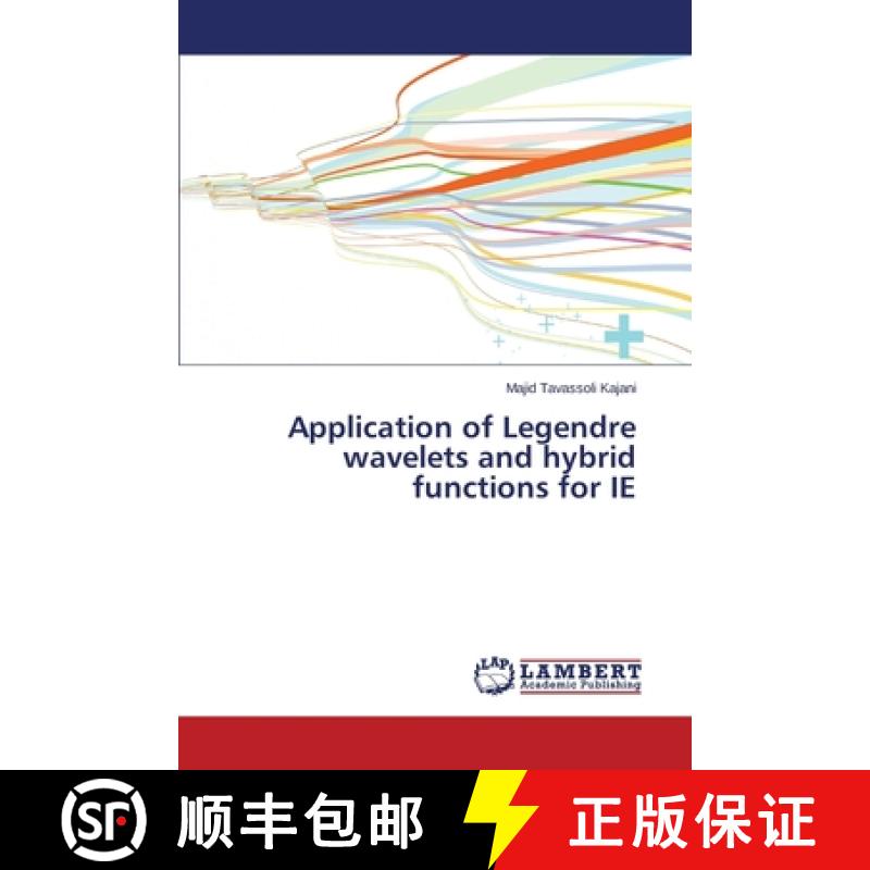 预订 Application of Legendre Wavelets and Hybrid Functions for Ie [9783659265617]
