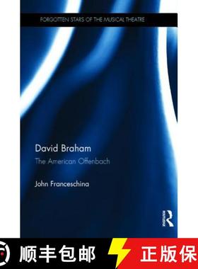 【3-4周达】David Braham: The American Offenbach [9780415937696]